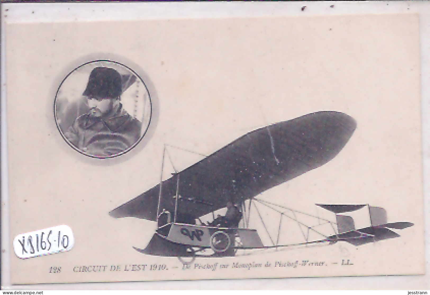 CIRCUIT DE L EST 1910 D AVIATION- DE PISCHOFF SUR MONOPLAN DE PISCHOFF-WERNER- LL 128 - Demonstraties