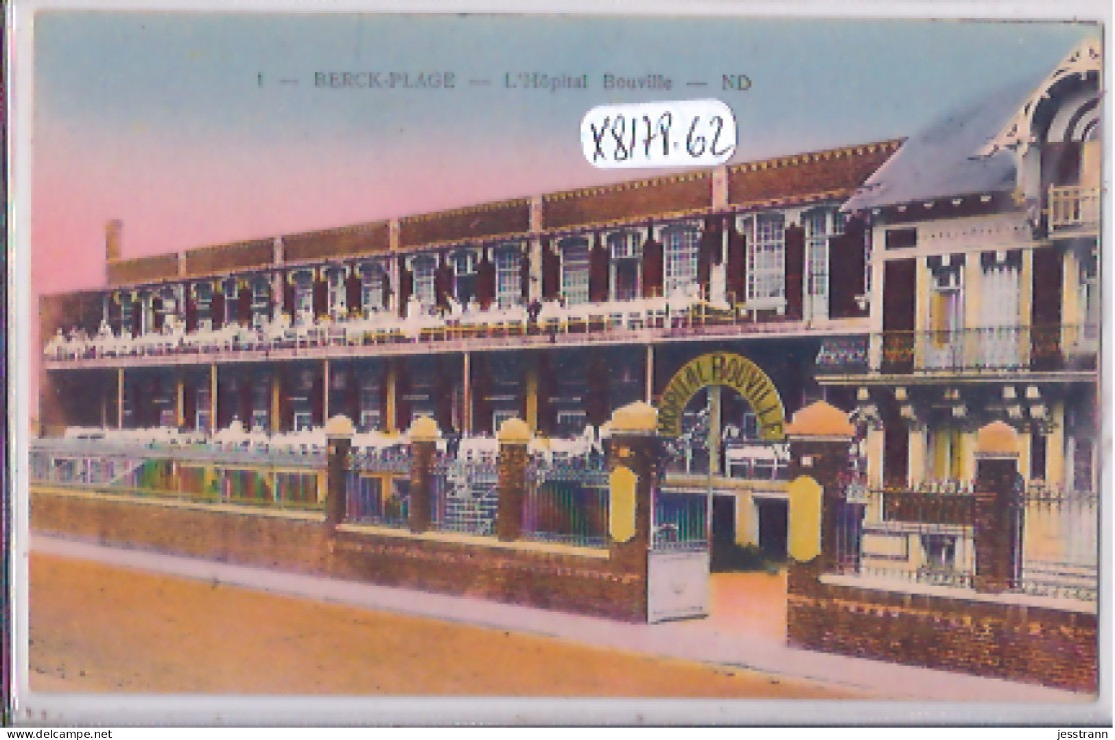 BERCK-PLAGE- L HOPITAL BOUVILLE - Berck