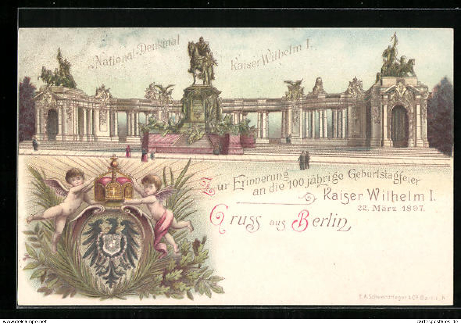 Lithographie Berlin, National-Denkmal Kaiser-Wilhelm I., 100jährige Geburtstagsfeier Des Kaisers 22. März 1897  - Mitte