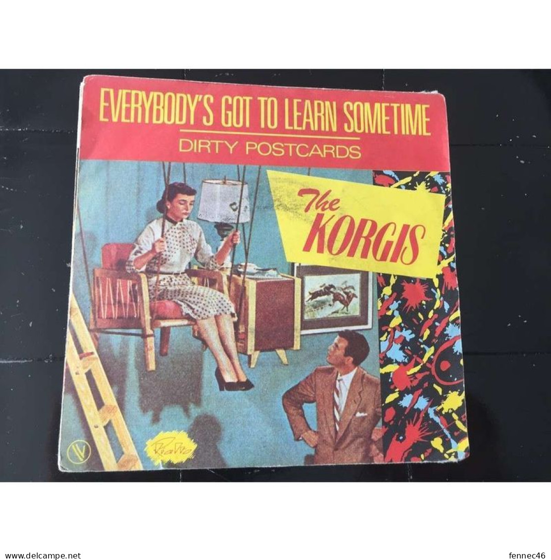 * Vinyle  45T -   THE KORGIS -  Everybody's Got To Learn Sometime - Dirty Postcards - Andere - Engelstalig