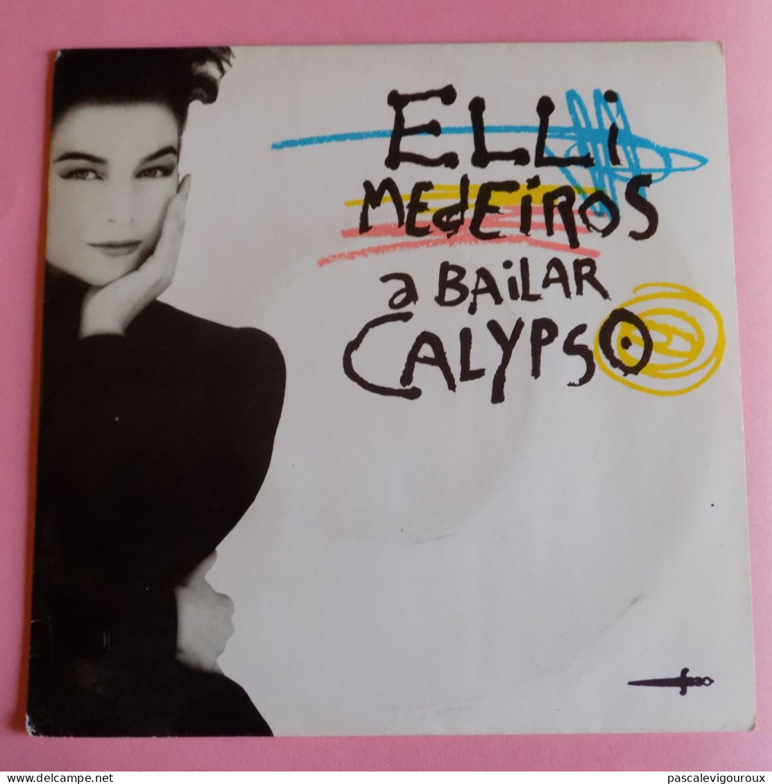 Elli Medeiros – A Bailar Calypso 45 Tours - Disco, Pop