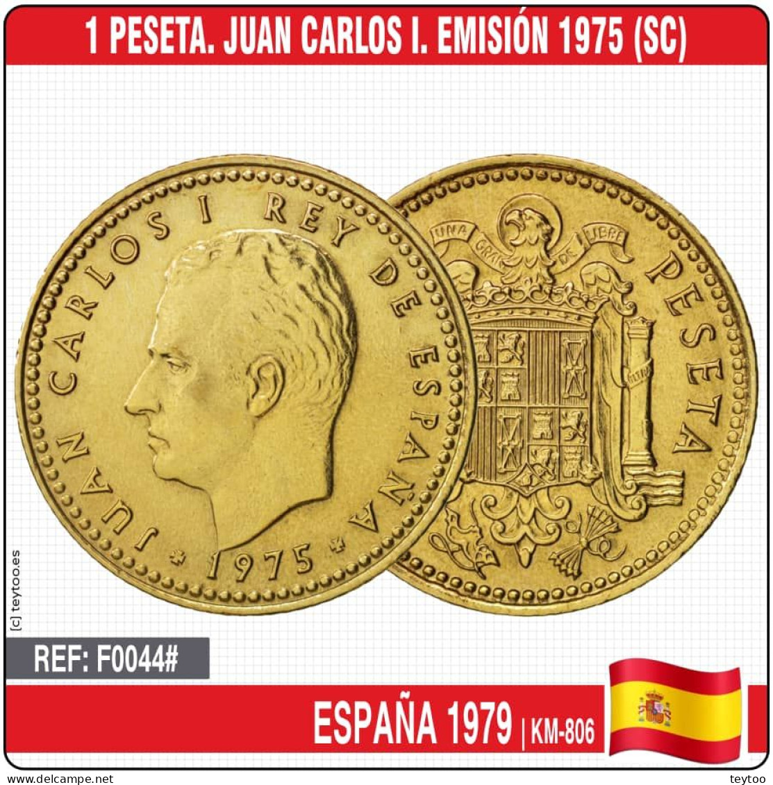 F0044# España 1979. 1 Peseta. Juan Carlos I (SC) KM-806 - 1 Peseta