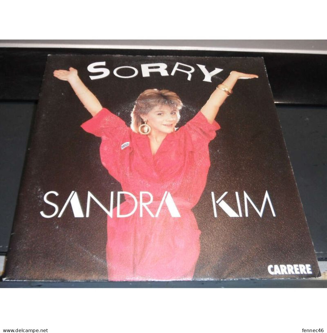 * Vinyle  45T - Sandra KIM -  Sorry - Sûre De Moi - Autres - Musique Française