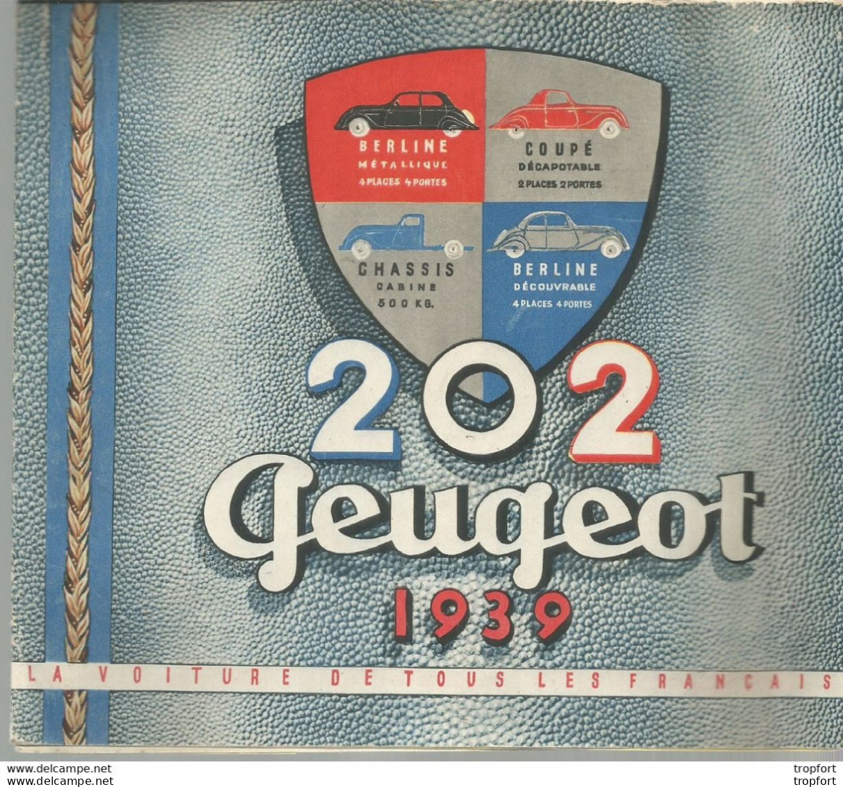 PY / Dépliant ORIGINAL Publicitaire 1939 PEUGEOT 202 Automobile VOITURE - Publicidad