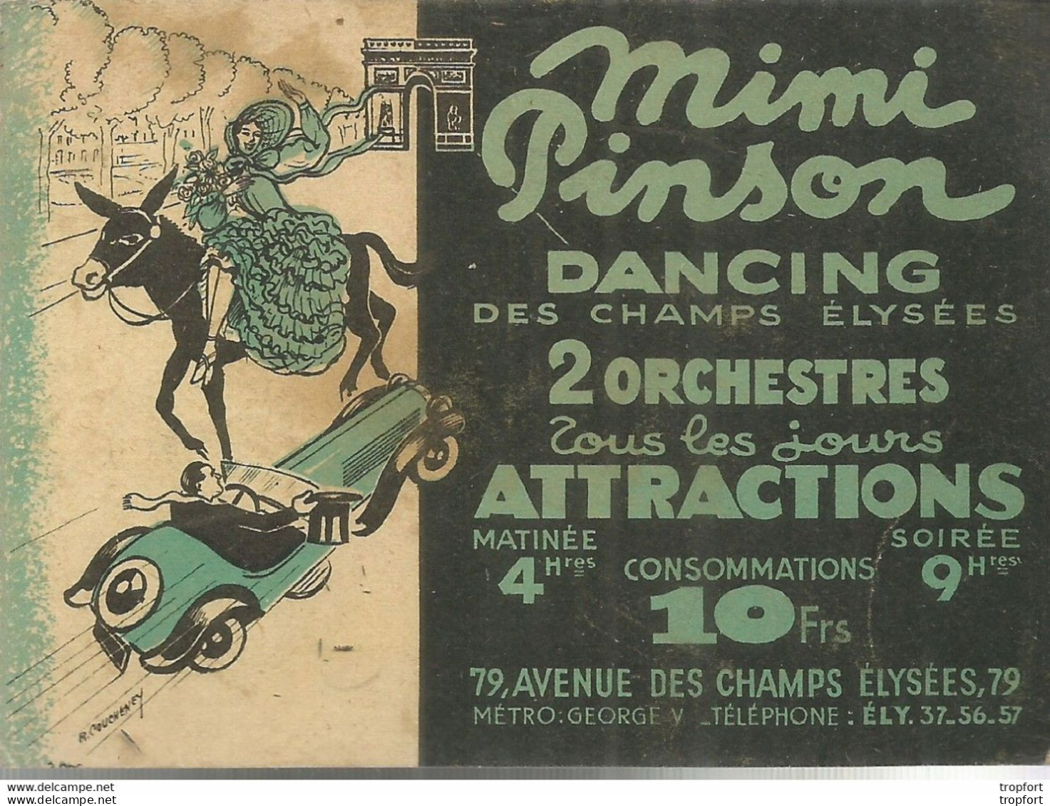 PY / RARE Carte De Visite Publicitaire CDV MIMI PINSON Dancing CLUB Champs Elysées PARIS Ane Automobile - Visiting Cards