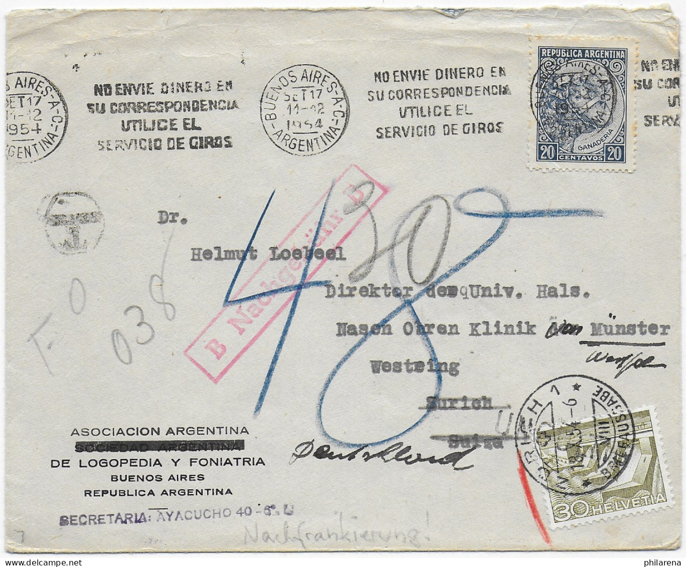 Argentinien: Buenos Aires 1954 Nach Zürich Und Weiterleitung Sowie Nachgebühr - Autres & Non Classés