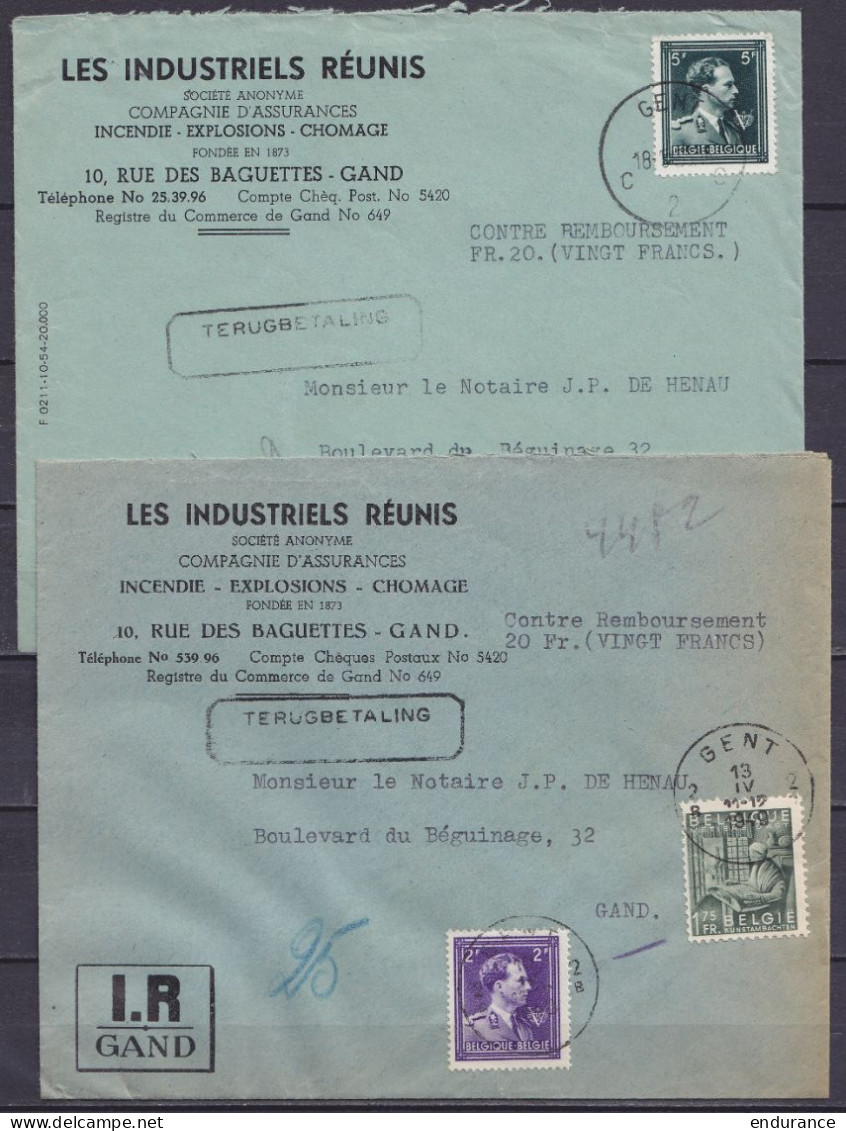 Lot De 2 Lettres "Les Industriels Réunis" Contre-remboursement De GAND Pour E/V - Griffes [TERUGBETALING] (mention Franc - 1936-1957 Collar Abierto