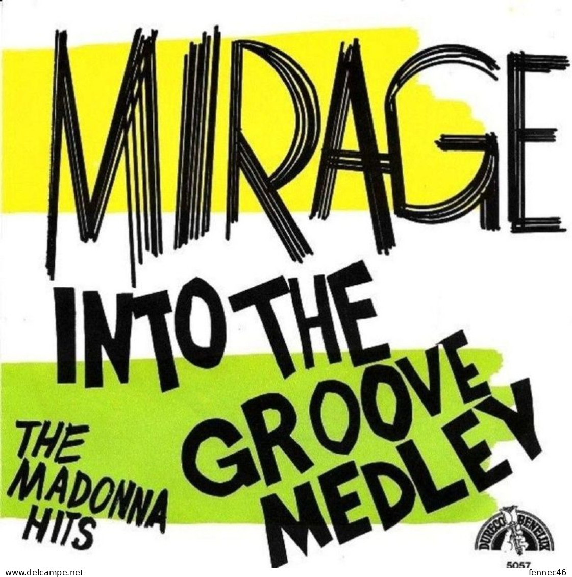 * Vinyle 45t - Mirage - Into The Groove Medley - Autres - Musique Anglaise