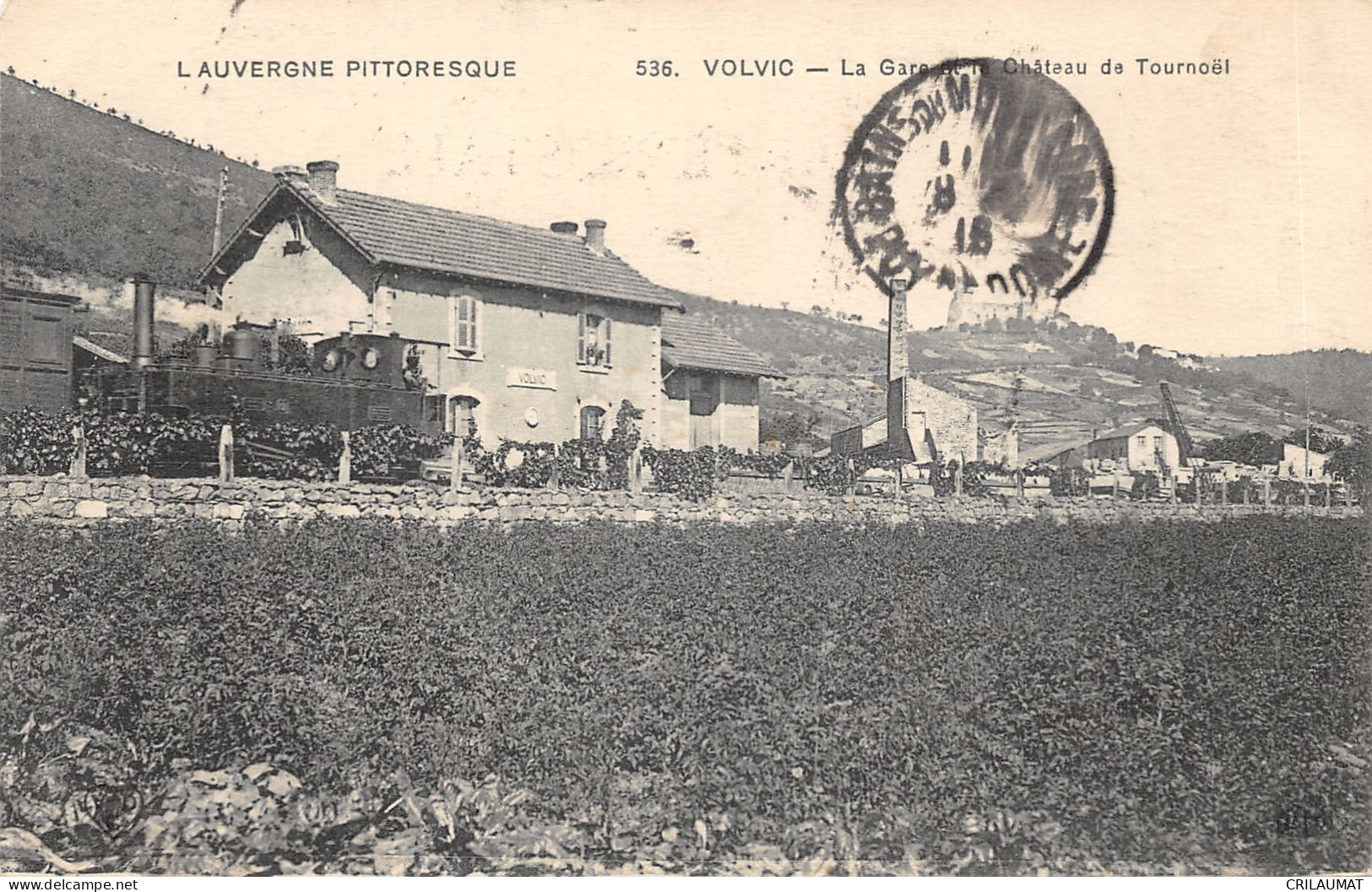 63-VOLVIC-GARE ET CHATEAU DE TOURNOEL-N 6011-C/0047 - Volvic