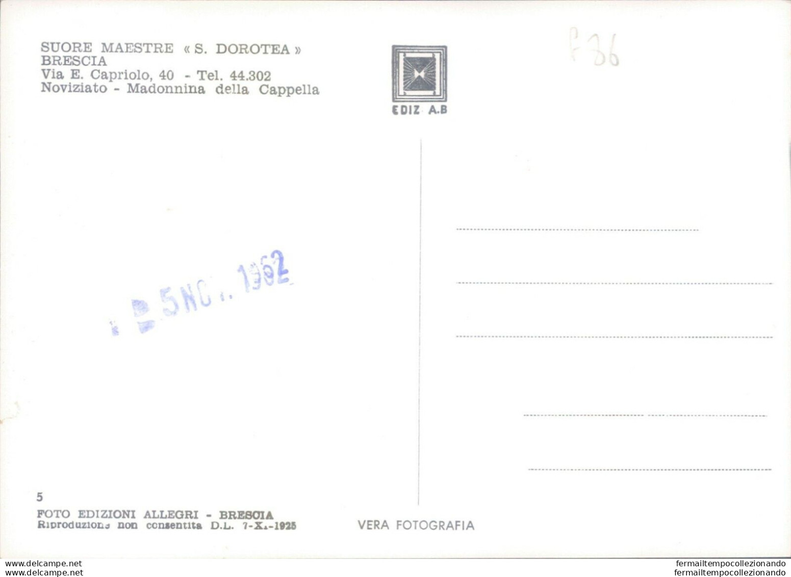 G86 Cartolina Brescia Citta' Suore Maestre S.dorotea Madonnina Della Cappella - Brescia