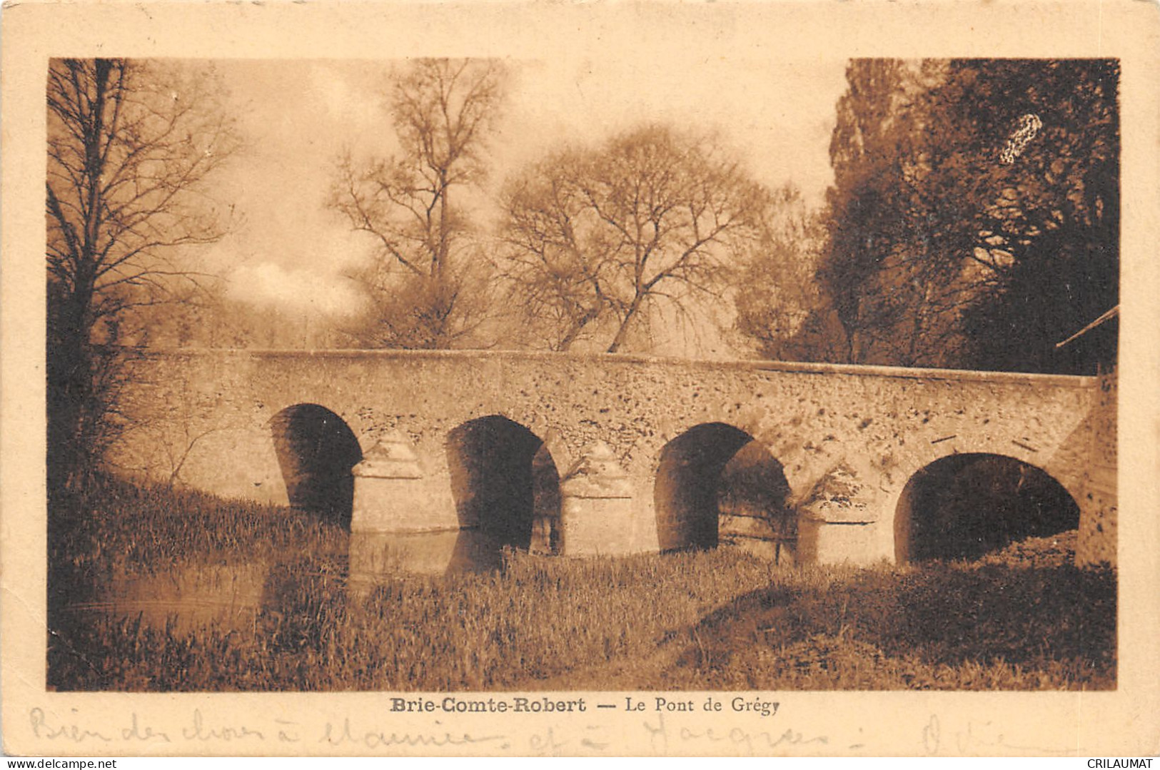 77-BRIE COMTE ROBERT-LE PONT DE GREGY-N 6012-G/0303 - Brie Comte Robert