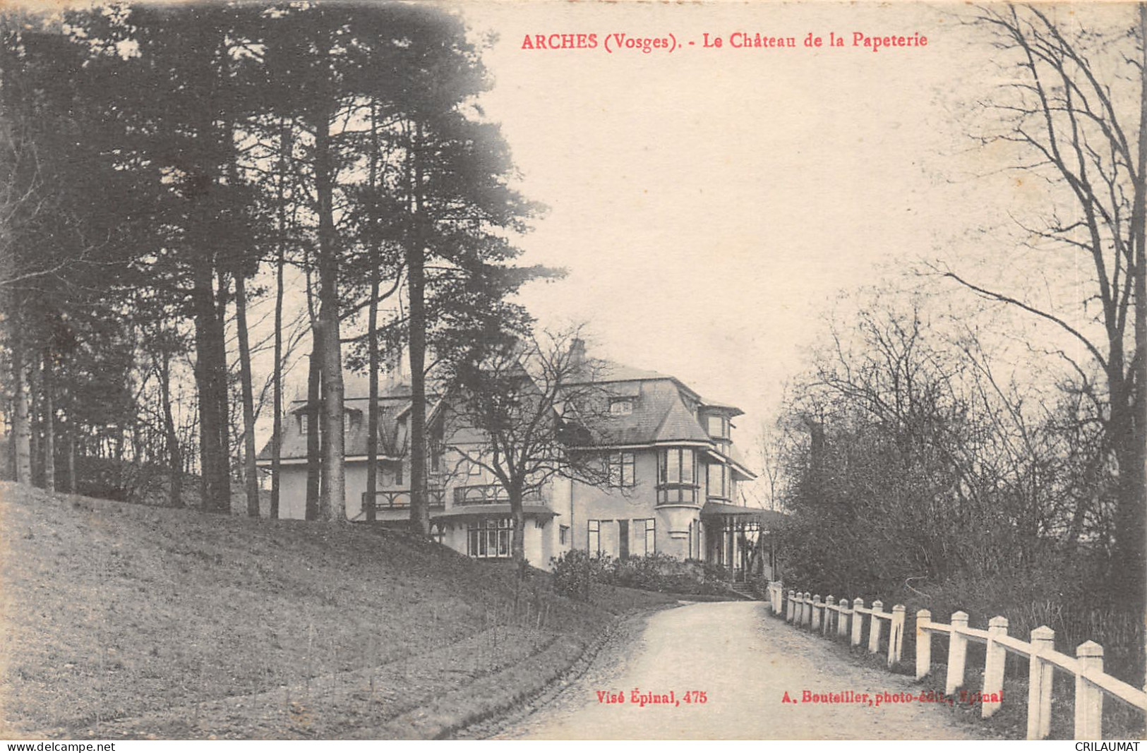 88-ARCHES-CHATEAU DE LA PAPETERIE-N 6013-F/0069 - Arches