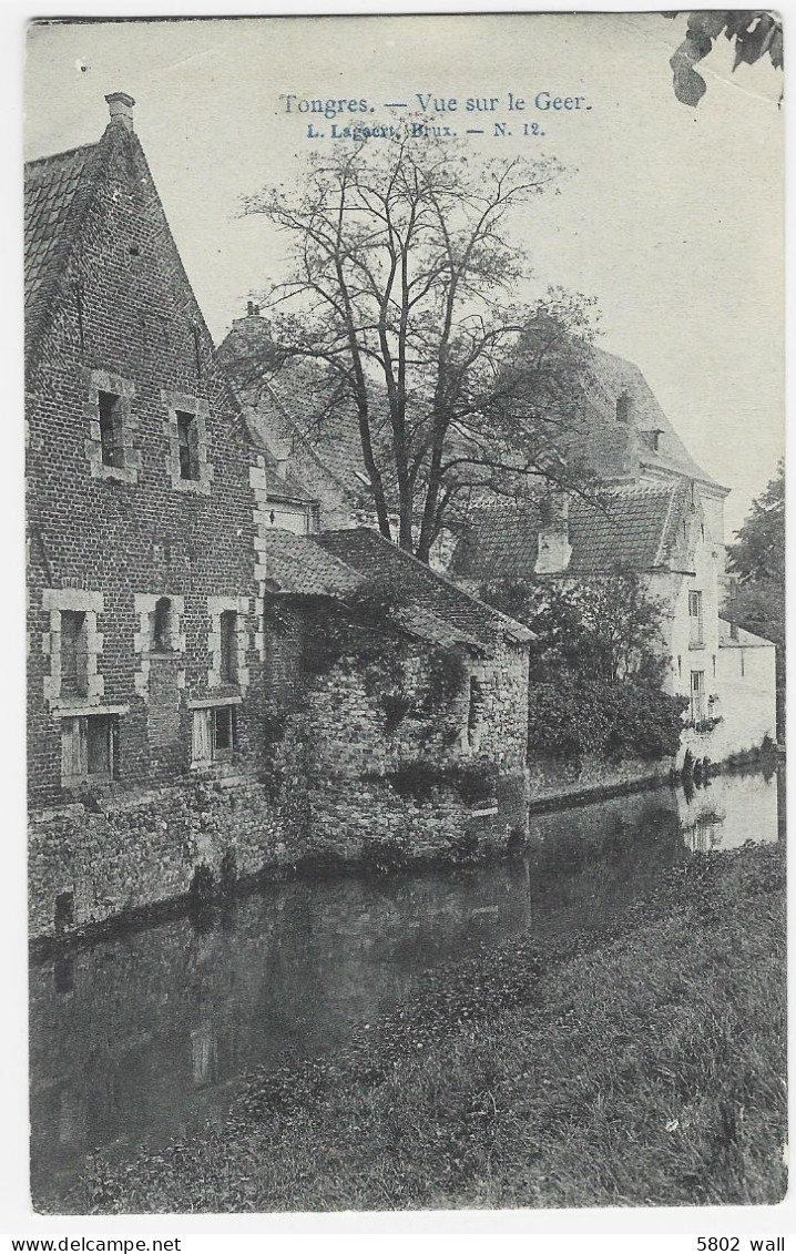 TONGRES : Vue Sur Le Geer - 1907 - Tongeren