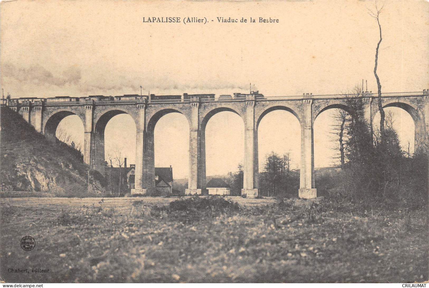 03-LAPALISSE-VIADUC DE LA BESBRE-N T6017-C/0117 - Lapalisse