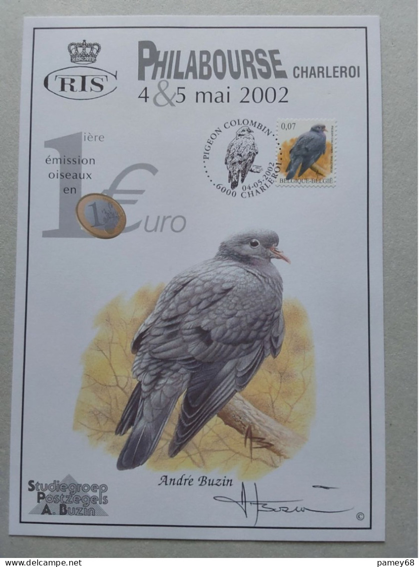 Souvenir Exposition Oiseaux André Buzin Pigeon Colombin, 04-05-2002 Avec Signature De Mr. A.Buzin - 1985-.. Birds (Buzin)