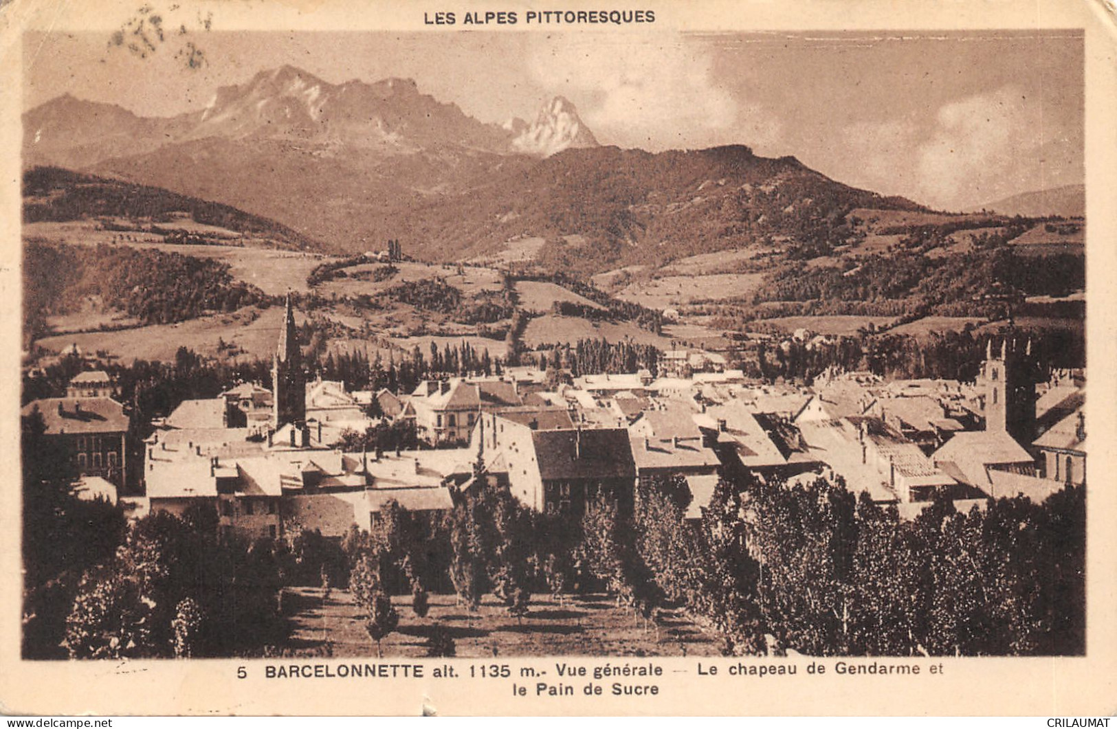 04-BARCELONNETTE-LE CHAPEAU DE GENDARME-N T6017-E/0107 - Barcelonnette