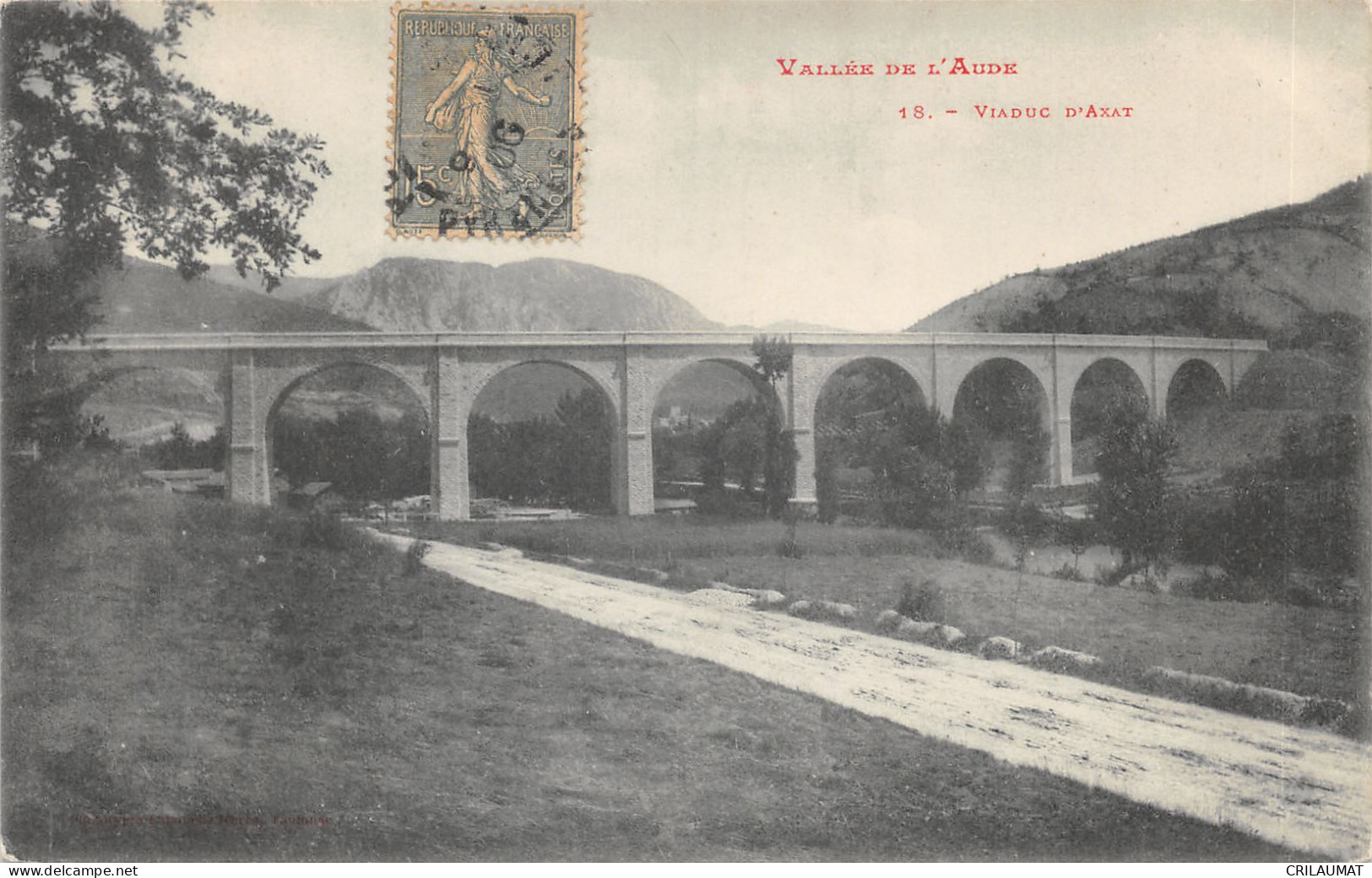 11-AXAT-VIADUC D AXAT-N T6017-H/0291 - Axat