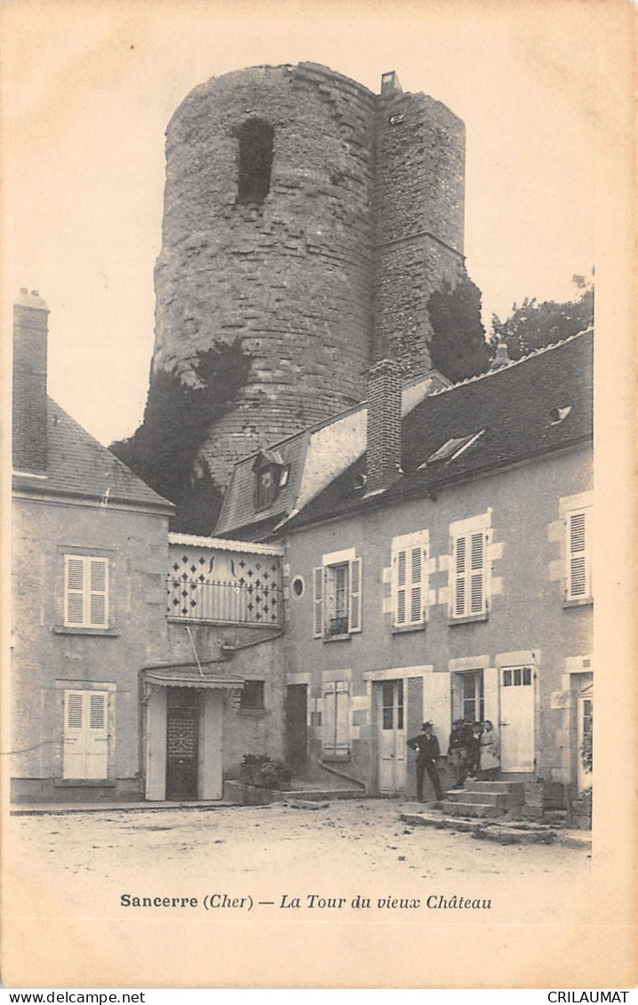 18-SANCERRE-LA TOUR DU VIEUX CHÂTEAU-N T6019-C/0087 - Sancerre