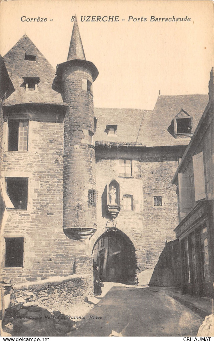 19-UZERCHE -PORTE BARRACHAUDE-N T6019-E/0303 - Uzerche