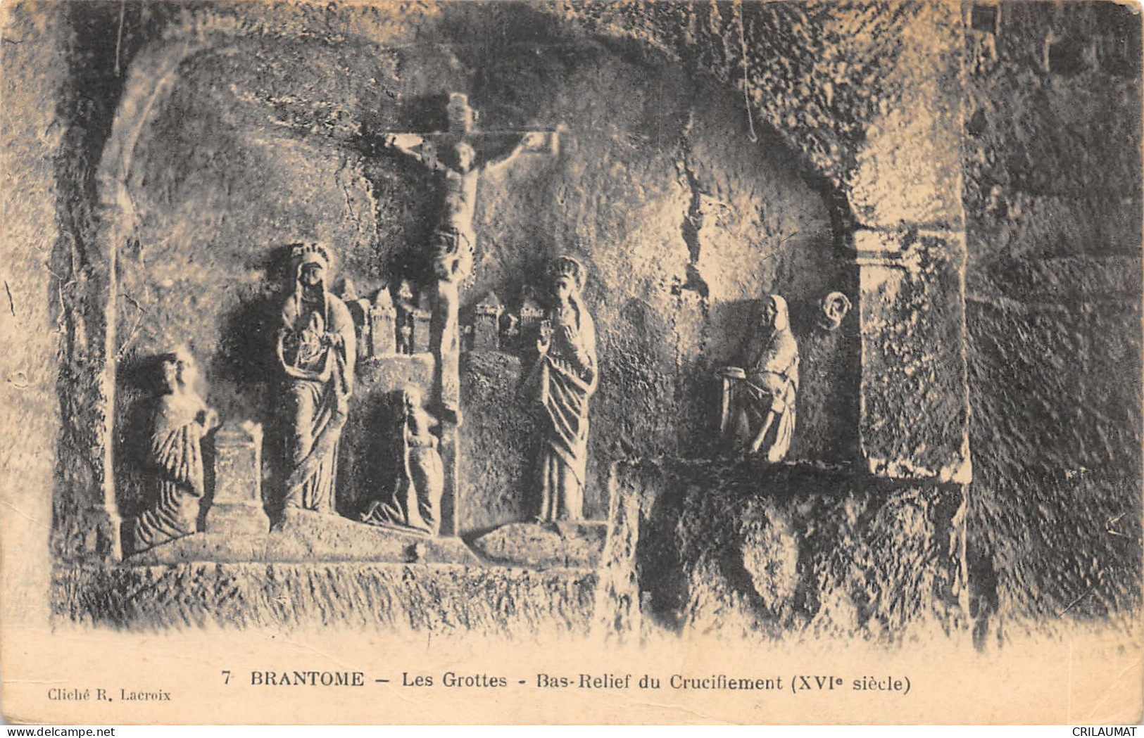 24-BRANTOME-LES GROTTES-BAS RELIEF DU CRUCIFIEMENT-N T6020-C/0297 - Brantome