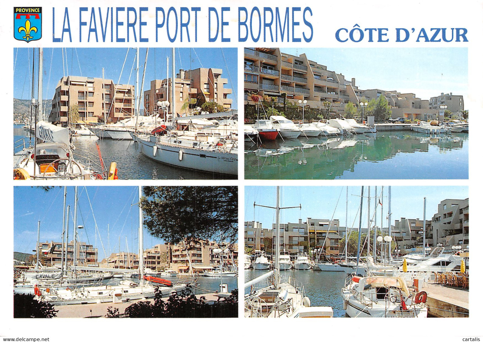 83-LA FAVIERE PORT DE BORMES-N°4161-C/0109 - Autres & Non Classés