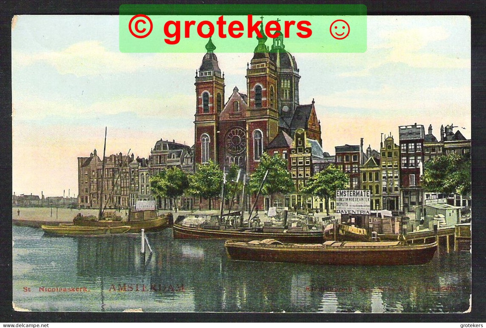 AMSTERDAM Sint Nicolaaskerk Ca 1910 Verzonden Dilbeek (B) 1969 Speciaal Stempel - Amsterdam