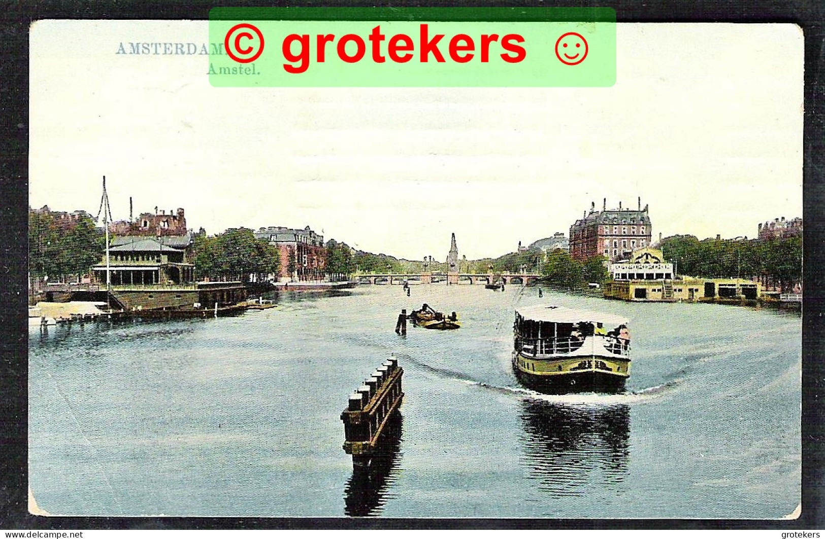 AMSTERDAM Amstel 1911 - Amsterdam