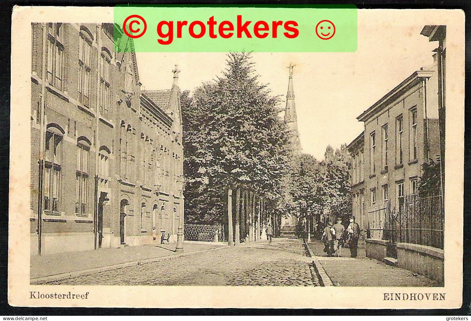 EINDHOVEN Kloosterdreef FOUT (Dit Is De Ten Hagestraat Met In De Verte De Augustijnenkerk) 1928 - Eindhoven