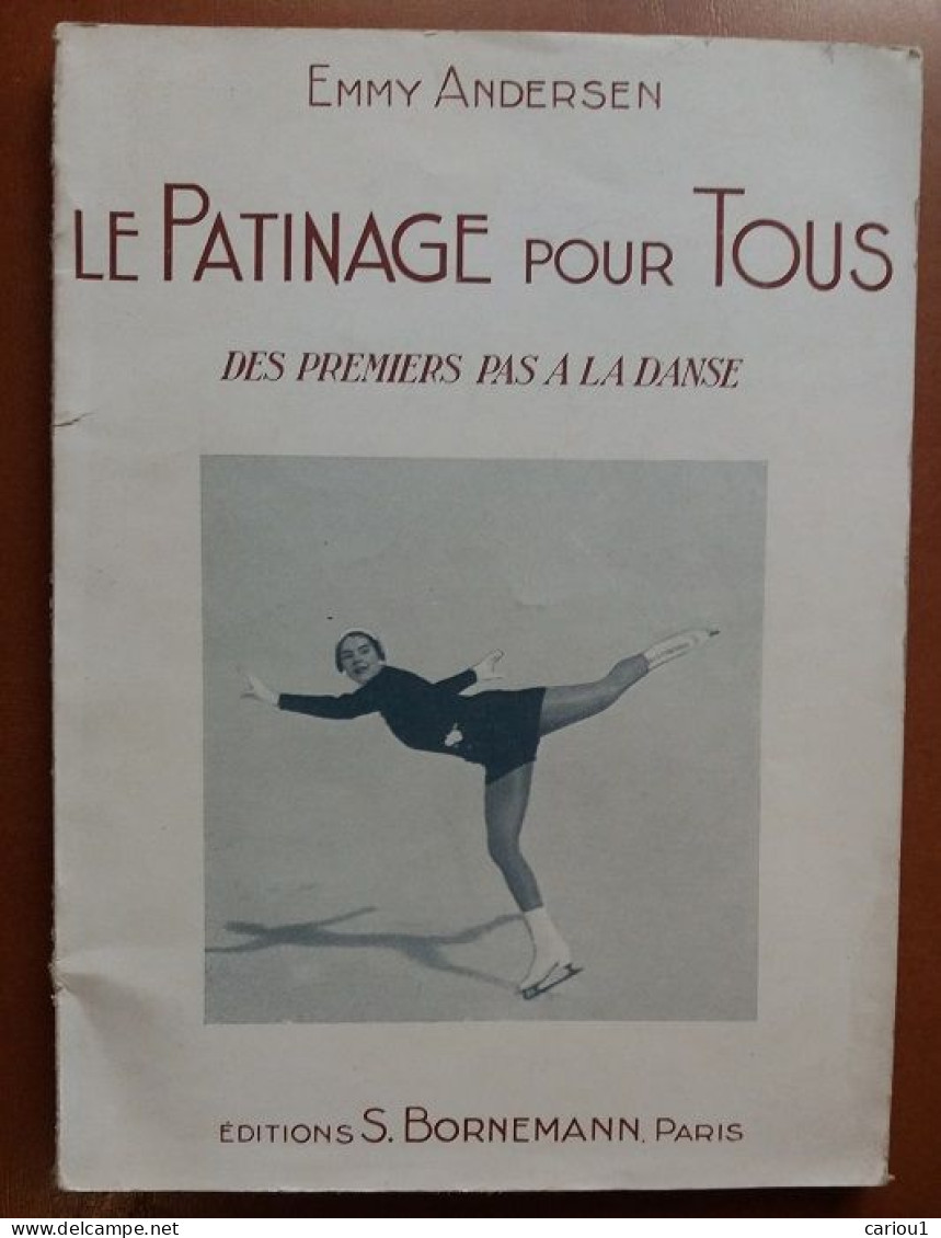 C1 Emmy ANDERSEN Le PATINAGE POUR TOUS 1955 Figure Skating PORT INCLUS France - Sport