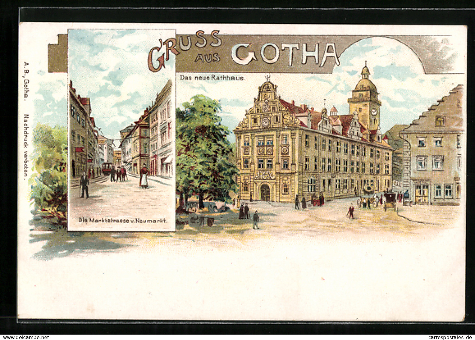 Lithographie Gotha, Marktstrasse V. Neumarkt, Neues Rathaus  - Gotha