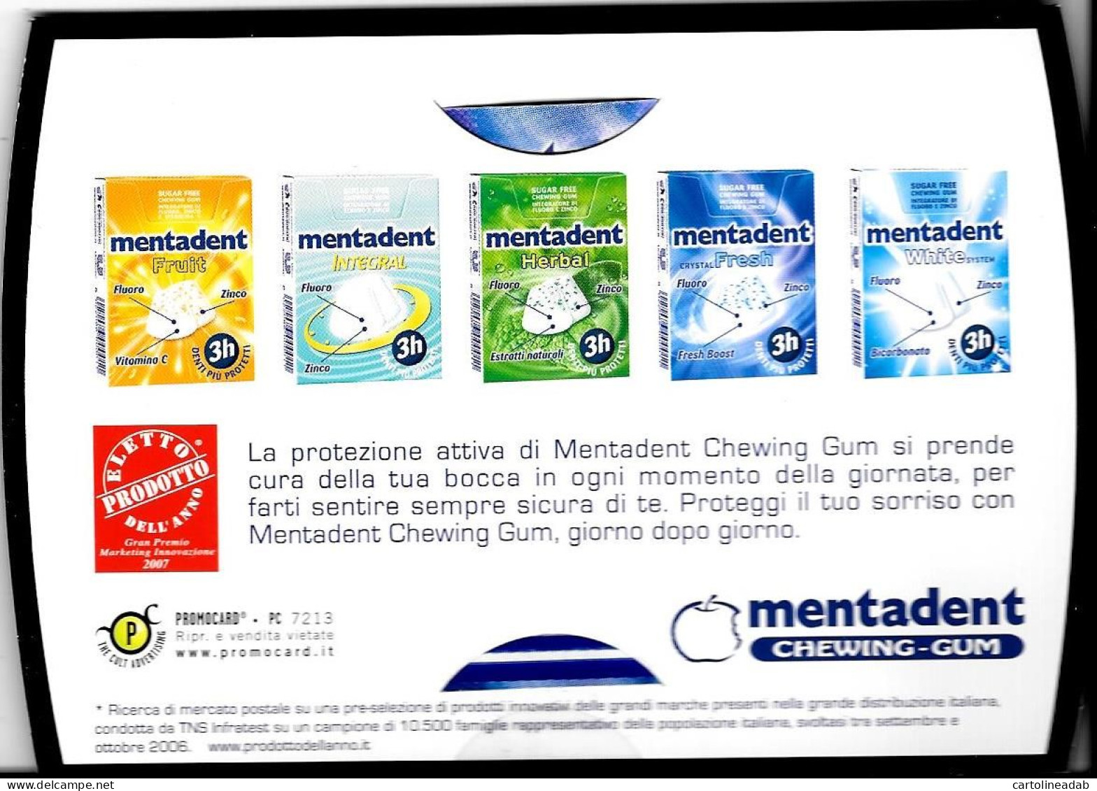 [MD9397] CPM - MENTADENT CON GADGET CHEWING GUM INTERNO PROTEZIONE INTEGRA - PROMOCARD 7213 - PERFETTA - Non Viaggiata - Advertising