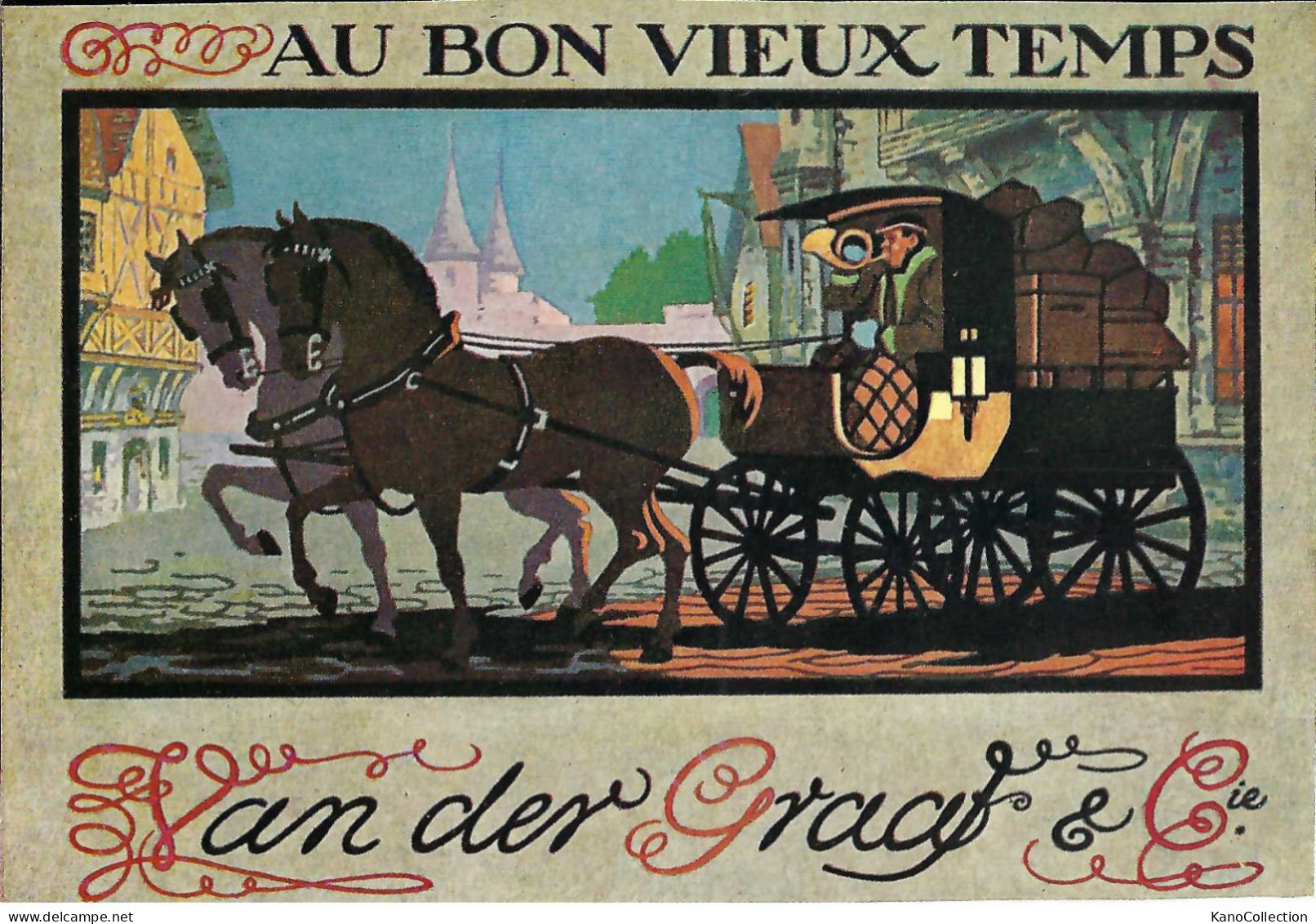 „Au Bon Vieux Temps“, Van Der Graat & Cie, Werbepostkarte, Nicht Gelaufen - Advertising