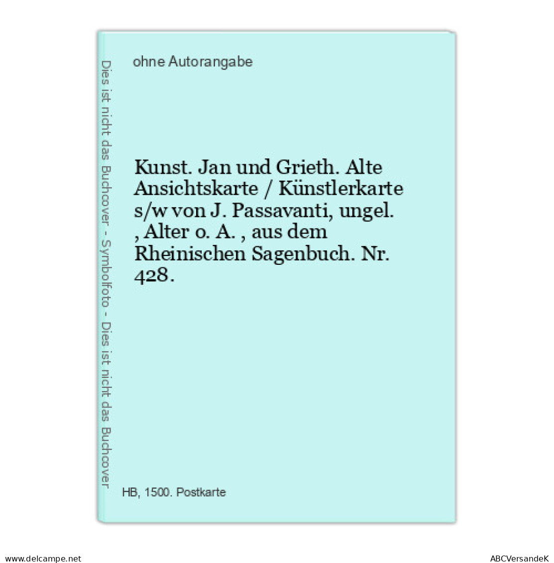 Kunst. Jan Und Grieth. Alte Ansichtskarte / Künstlerkarte S/w Von J. Passavanti, Ungel., Alter O.A., Aus Dem - Ohne Zuordnung
