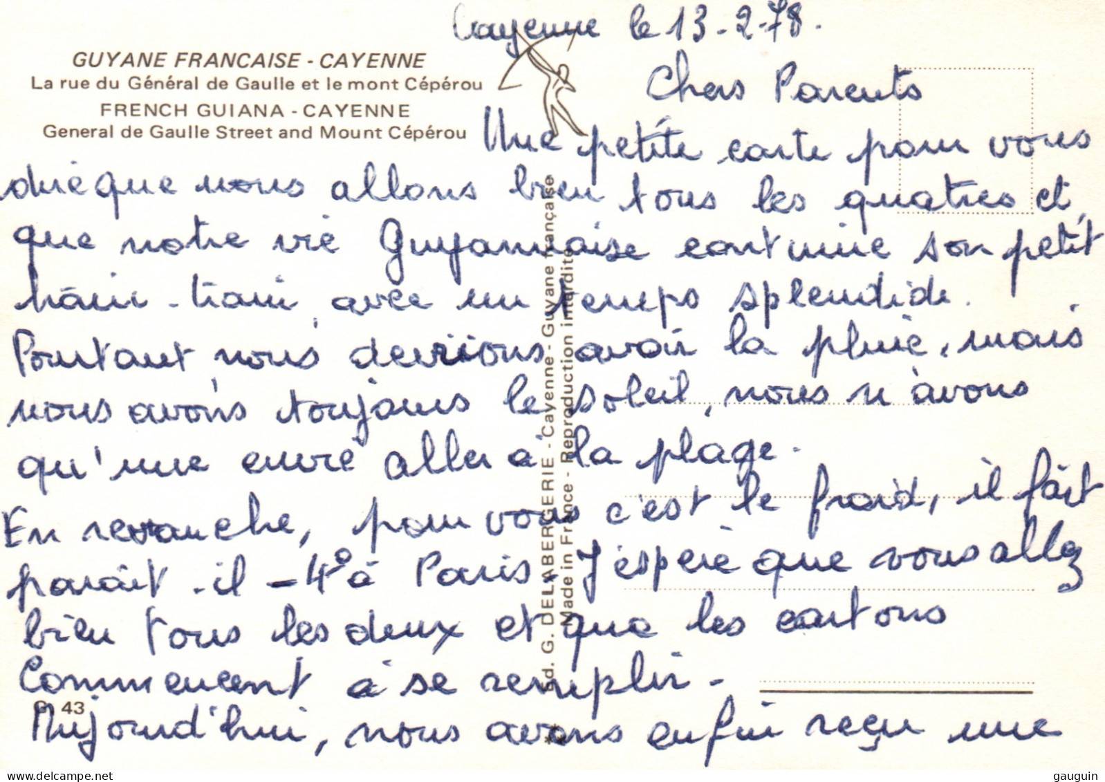 CPM - CAYENNE - La Rue Du Général De Gaulle Et Le Mt Cépérou - Edition G.Delabergerie - Cayenne