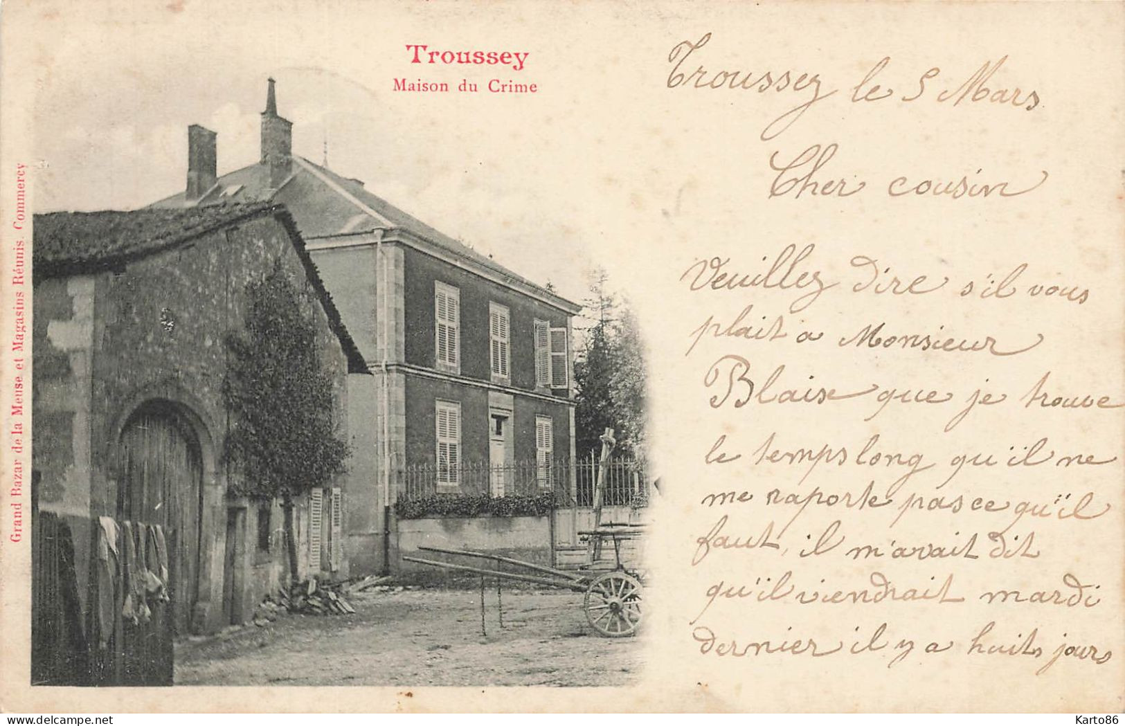 Troussey * 1907 * Maison Du Crime * Thème Tueur Assasin Justice ? - Autres & Non Classés