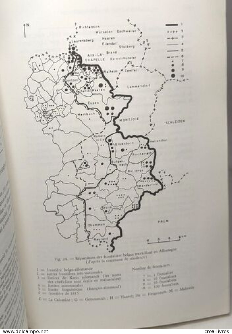 Les Frontières Du Nord Et De L'est De La Belgique - Etude De Geographie Humaine - Revue Belge De Géographie 89 - 1965 1- - Unclassified