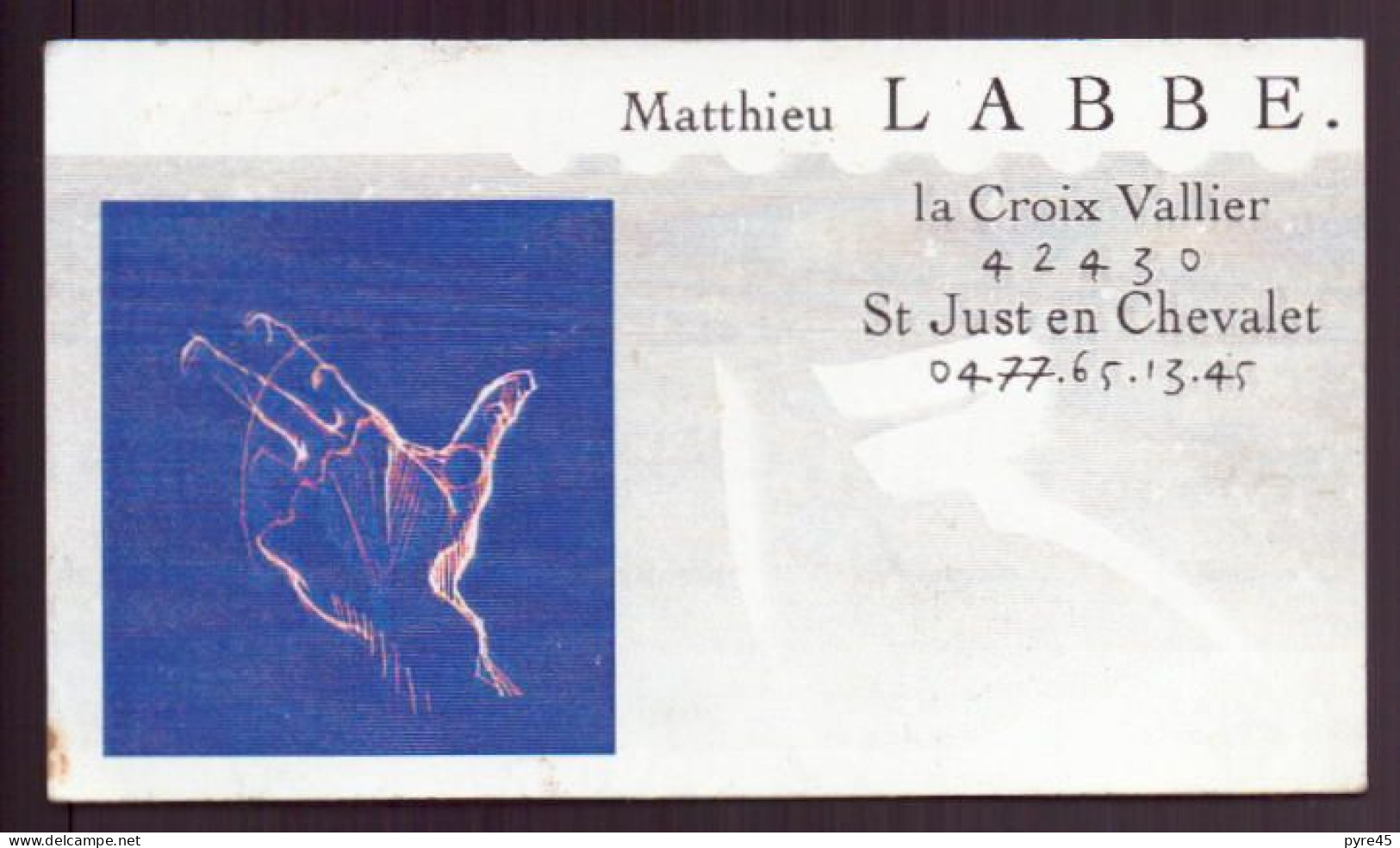 CARTE PUBLICITAIRE MATTHIEU LABBE A SAINT JUST EN CHEVALIER - Visiting Cards