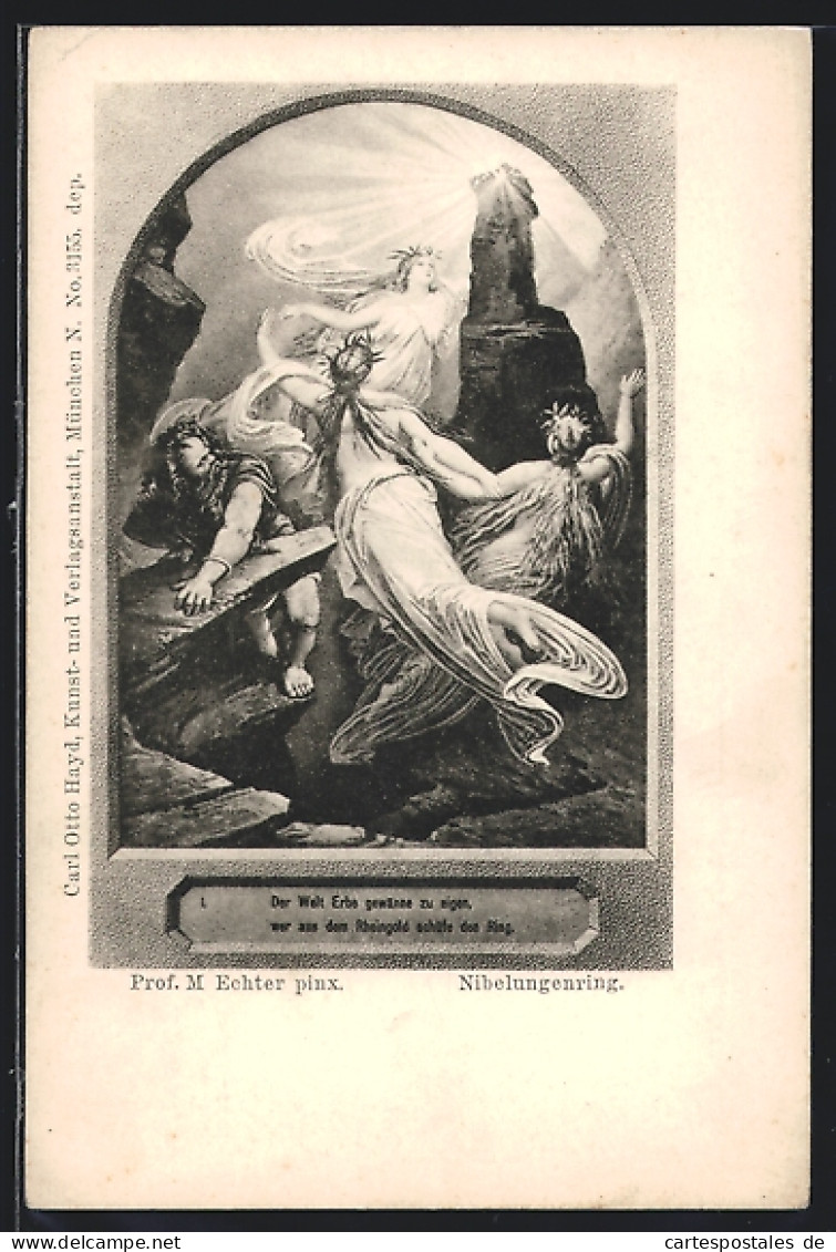 Künstler-AK Nibelungenring, Der Welt Erbe Gewänne Zu Eigen, Wer Aus Dem Rheingold Schüfe Den Ring  - Fiabe, Racconti Popolari & Leggende