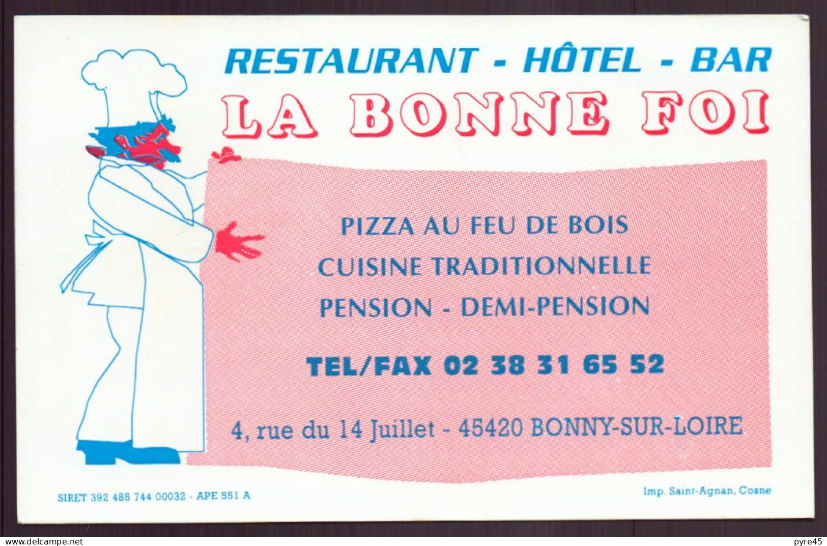 CARTE PUBLICITAIRE LA BONNE FOI A BONNY SUR LOIRE RESTAURANT HOTEL BAR - Visitekaartjes