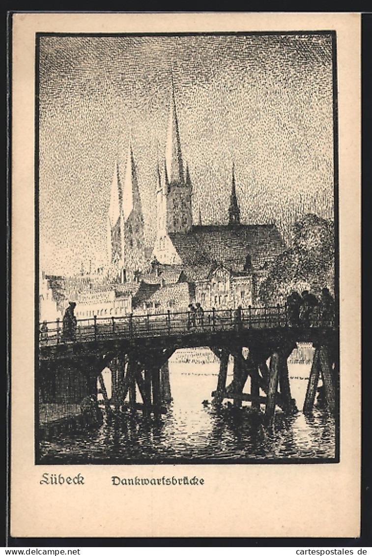 Künstler-AK Lübeck, Dankwartsbrücke  - Lübeck