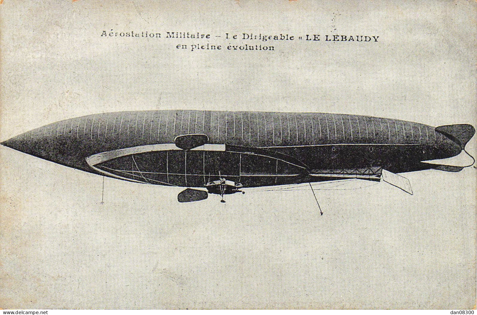 AEROSTATION MILITAIRE LE DIRIGEABLE LE LEBAUDY EN PLEINE EVOLUTION - Zeppeline