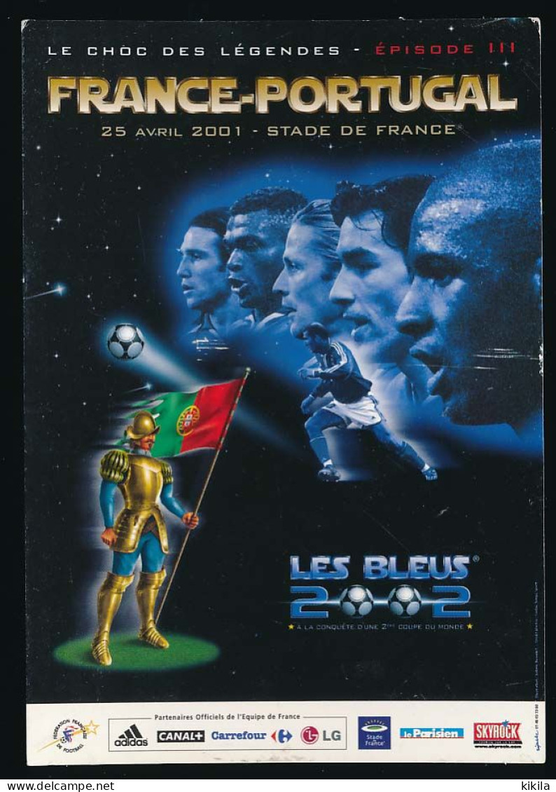 CPM 10.5 X 15 Sport Football FRANCE PORTUGAL 25/04/2001 Le Choc Des Légendes épisode III Les Bleus 2002 - Voetbal