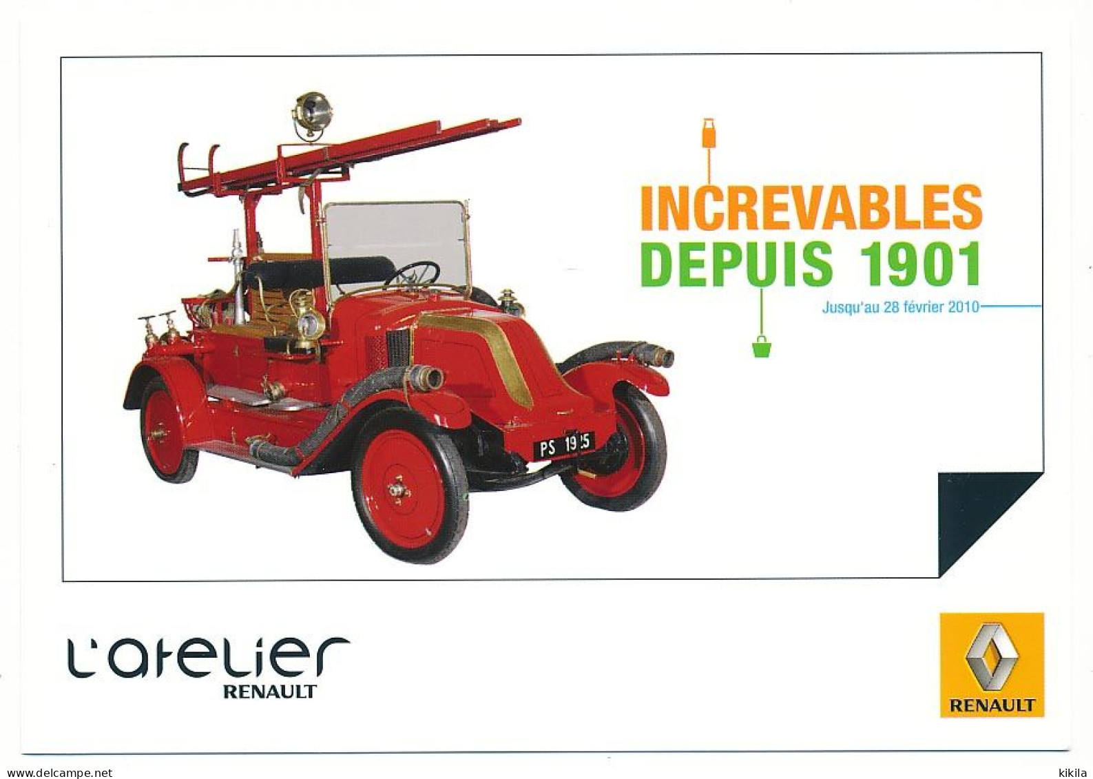 CPM 10.5 X 15 L'Atelier RENAULT Increvables Depuis 1901 (jusqu'au 28 Février 2010) Voiture De Pompier 1925 - Other & Unclassified