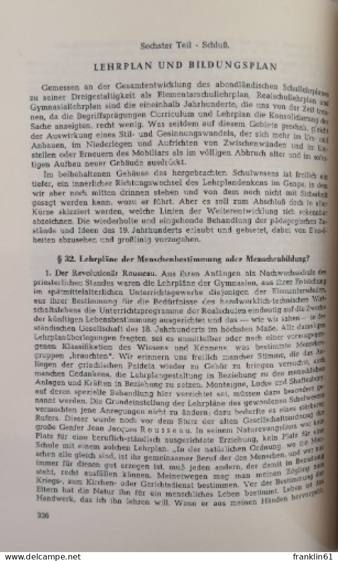 Lehrplan Des Abendlandes. Zweieinhalb Jahrtausende Seiner Geschichte. - Autres & Non Classés