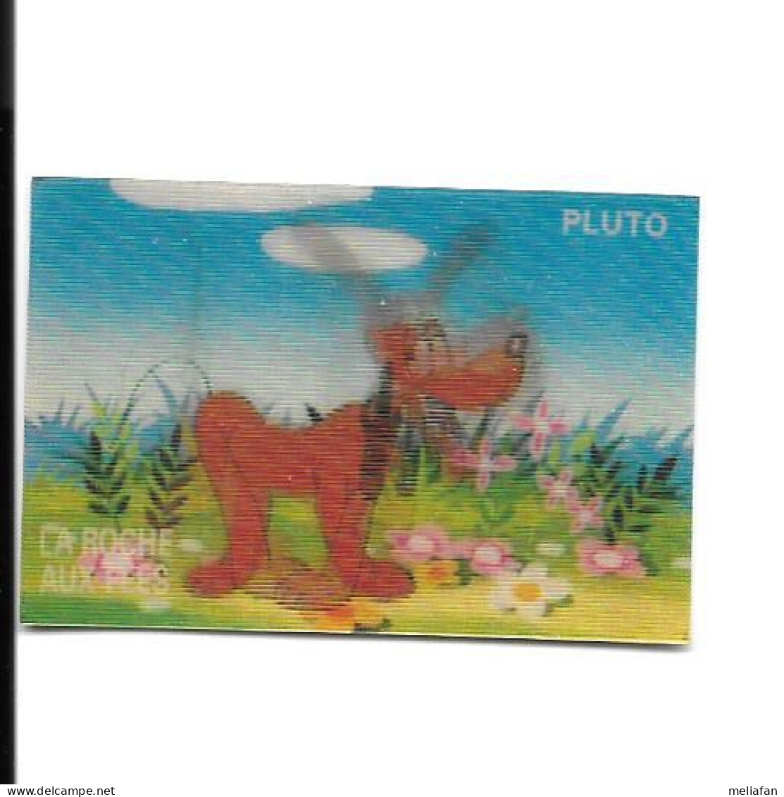 KB374 - IMAGE LENTICULAIRE LA ROCHE AUX FEES - SERIE DISNEY - PLUTO - Other & Unclassified