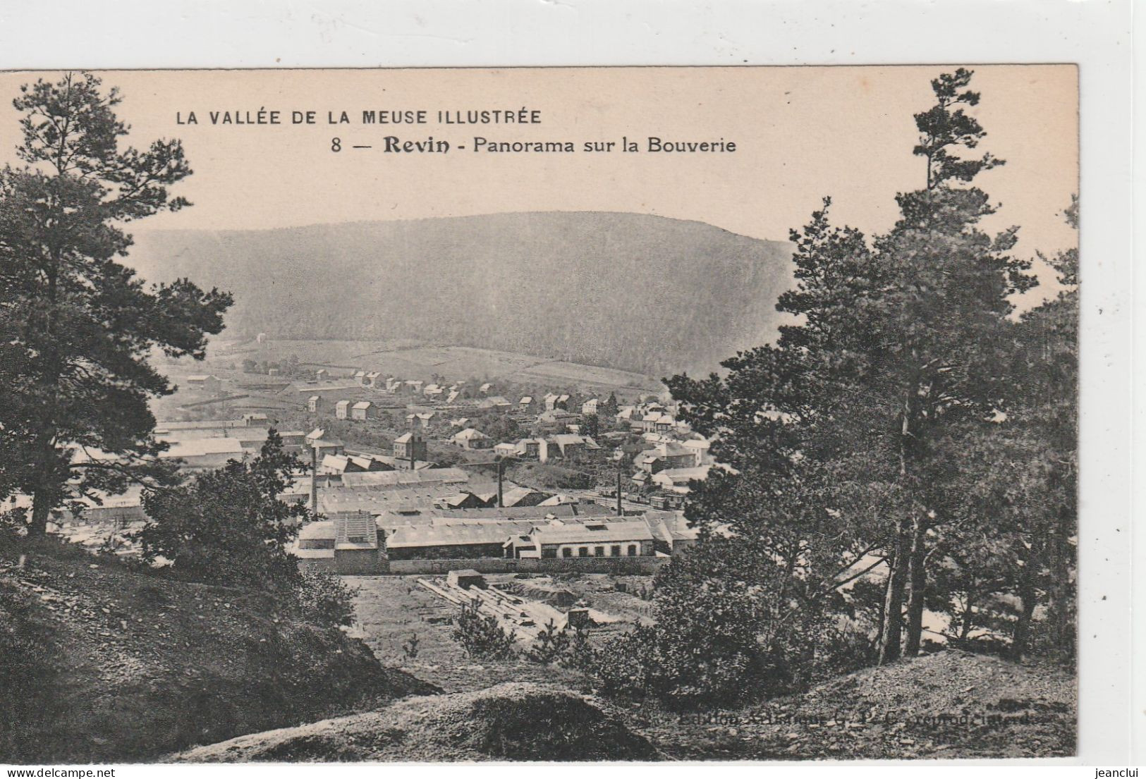 LA VALLEE DE LA MEUSE ILLUSTREE .8. REVIN . PANORAMA SUR LA BOUVERIE  .  CARTE NON ECRITE - Revin