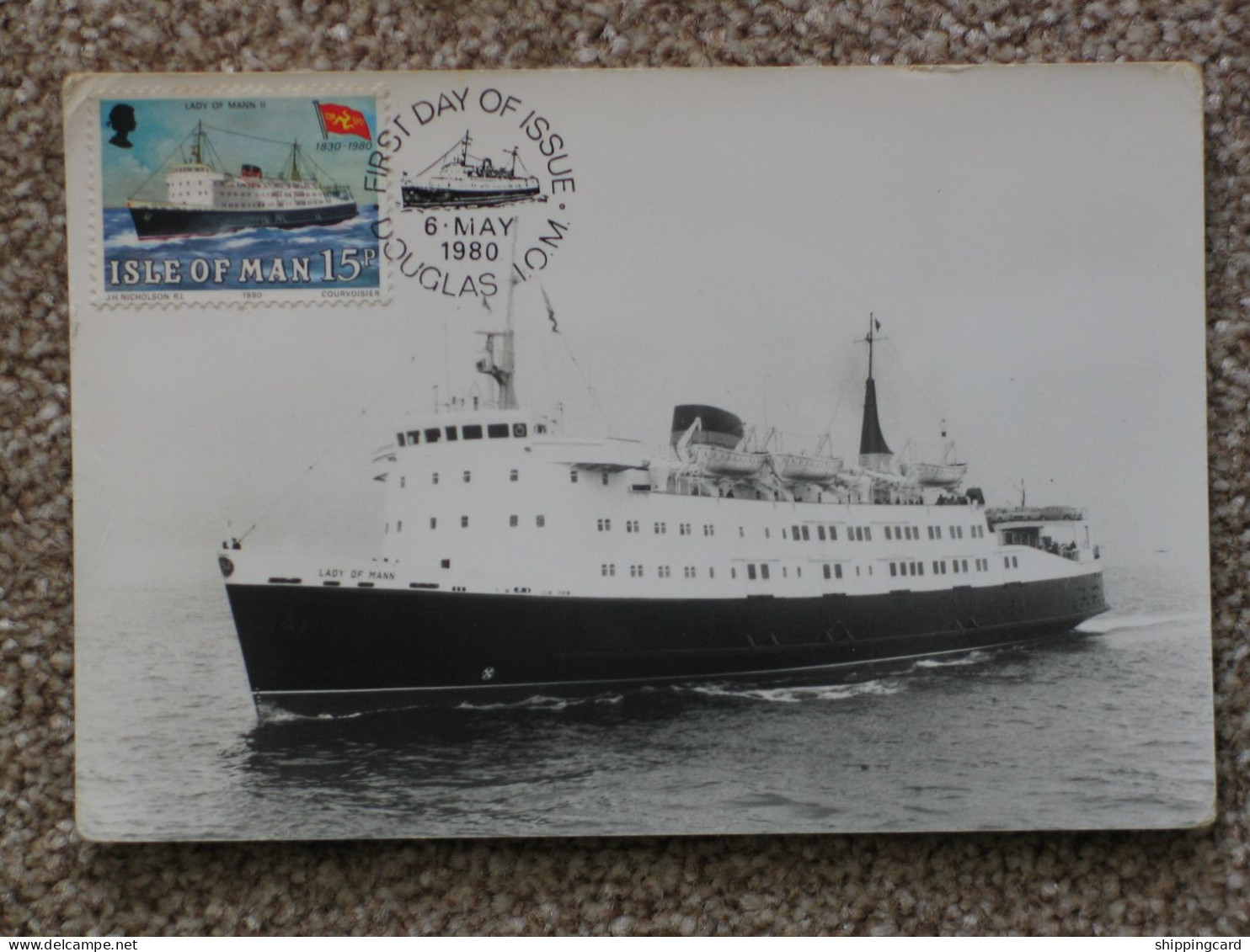 ISLE OF MAN STEAM PACKET LADY OF MANN WITH FIRST DAY OF ISSUE FRANK - Transbordadores