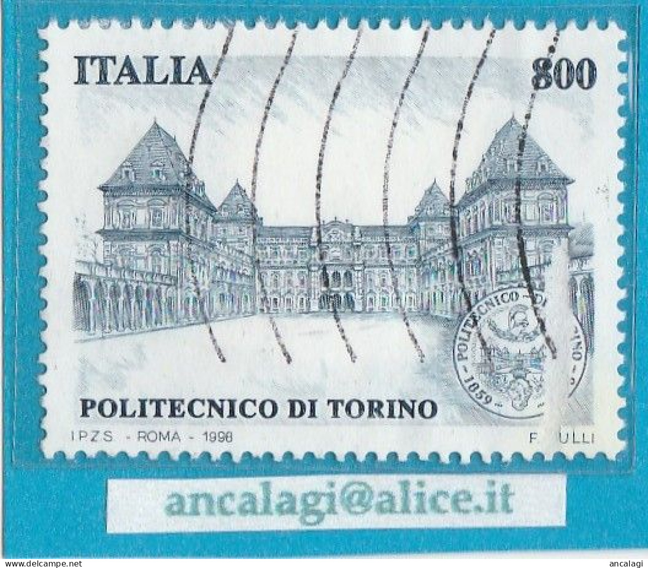 USATI ITALIA 1998 - Ref.0794 "POLITECNICO DI TORINO" 1 Val. - - 1991-00: Usati