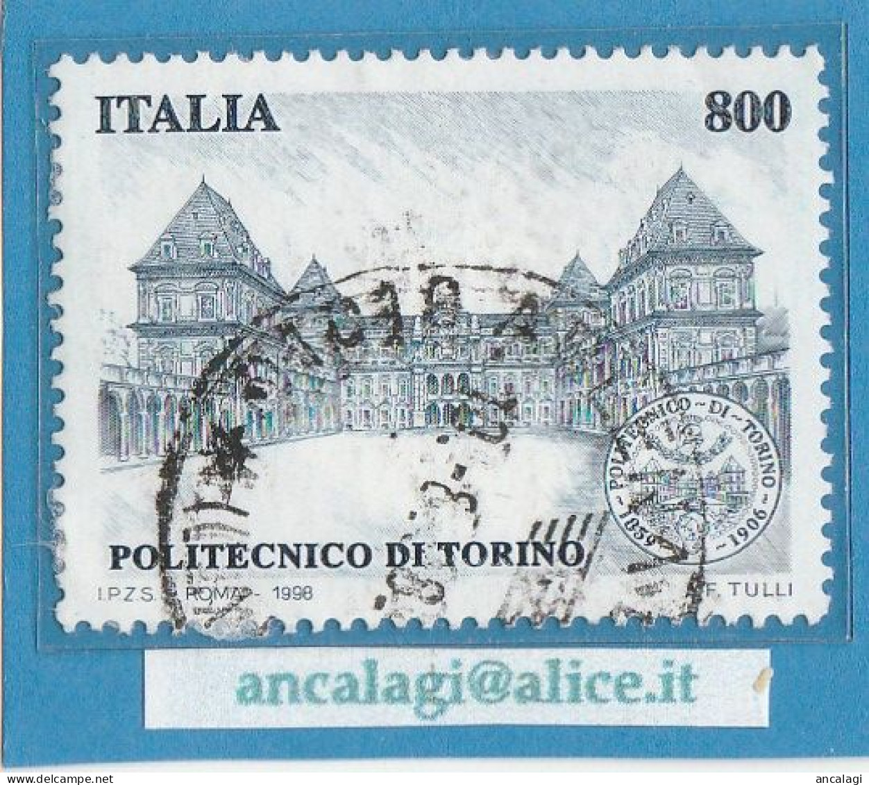 USATI ITALIA 1998 - Ref.0794A "POLITECNICO DI TORINO" 1 Val. - - 1991-00: Usados