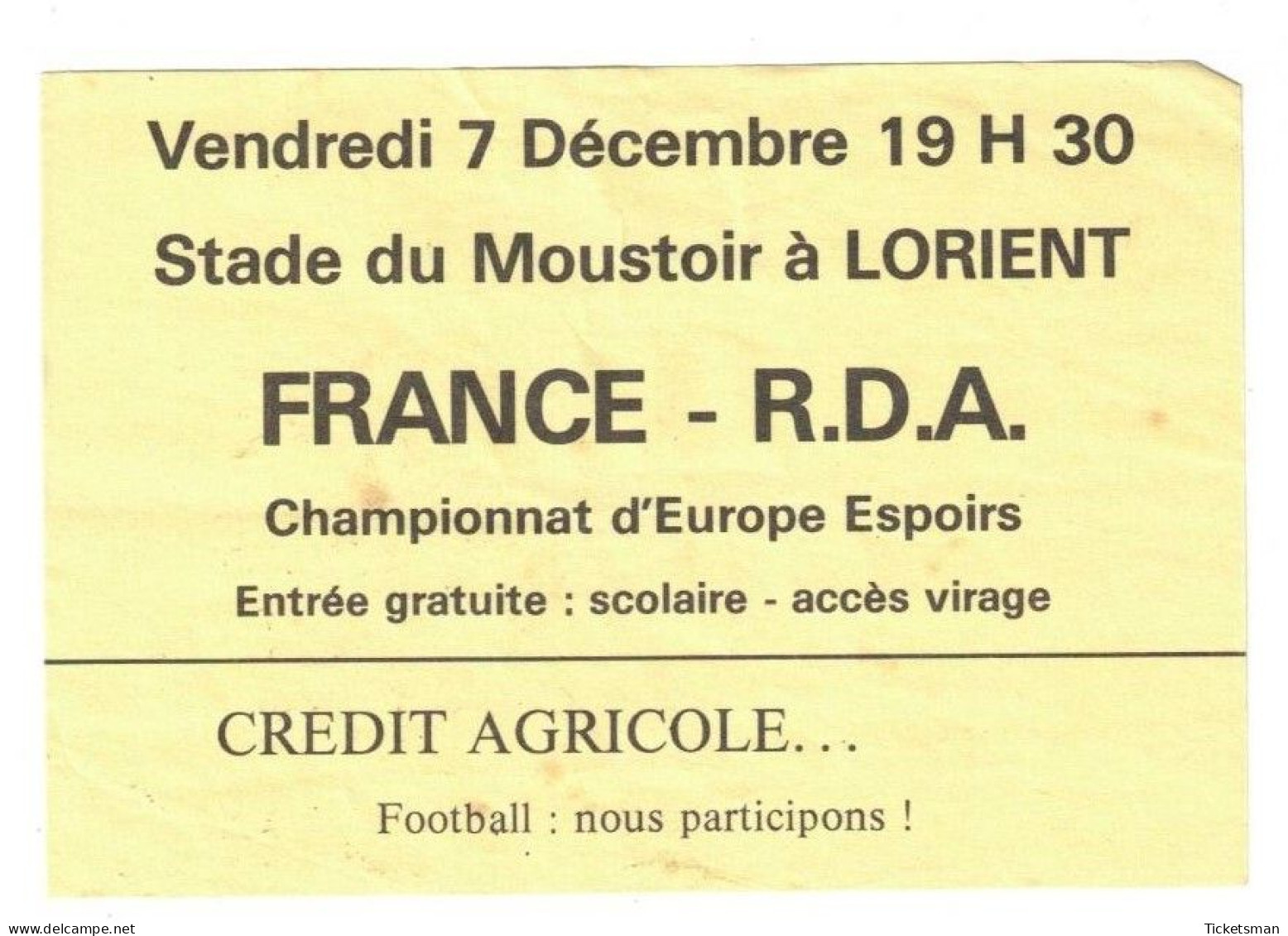 Football Ticket Billet Jegy Biglietto Eintrittskarte France - D.D.R. RDA 07/12/1984 "U21" - Eintrittskarten